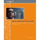 Say Again, Please: Guide to Radio Communications